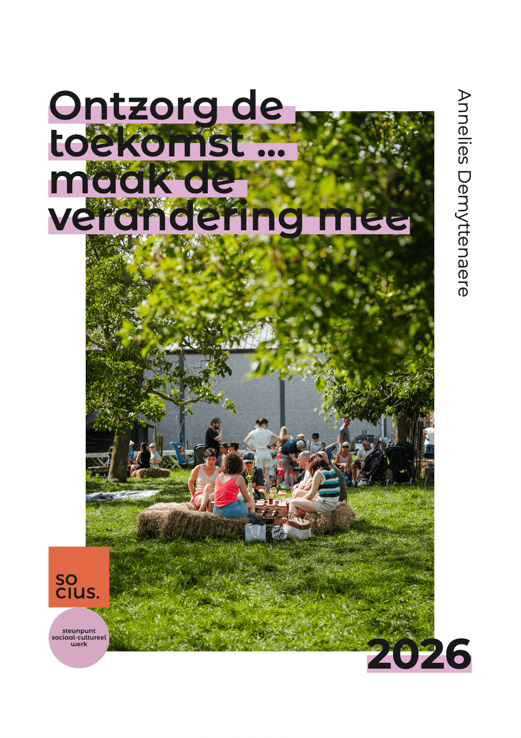 Ontzorg de toekomst
